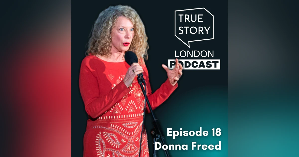 18 - A Tale of Two Mothers w/Donna Freed