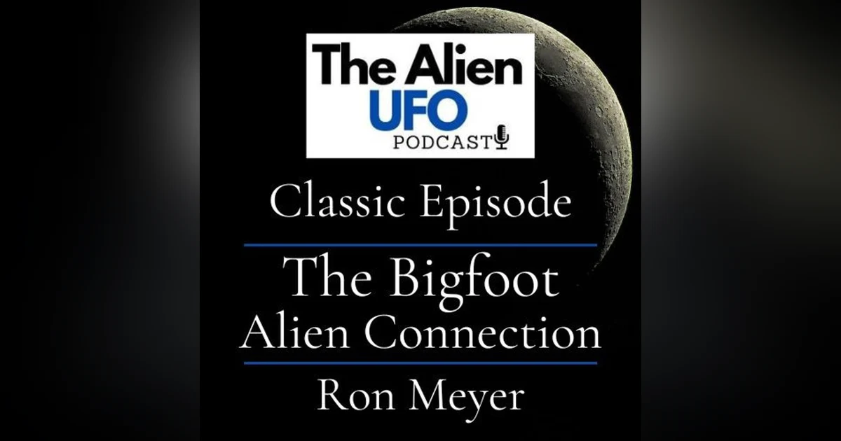 The Bigfoot Alien Connection