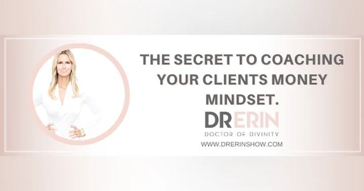 image for The Secret To Coaching Your Clients Money Mindset