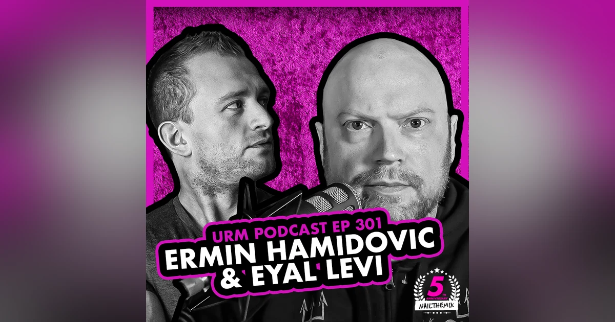 EP 301 | Ermin Hadmidovic