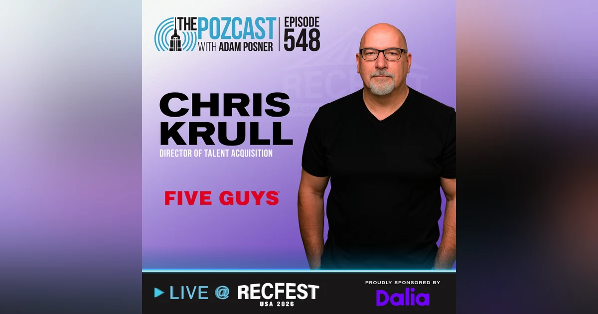 Grilling Up Authenticity: Chris Krull on Human-Centric Recruiting at Five Guys (LIVE @ RecFest US)