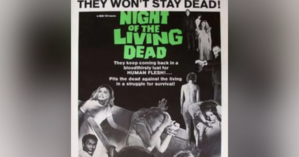 EPISODE 67: NIGHT OF THE LIVING DEAD