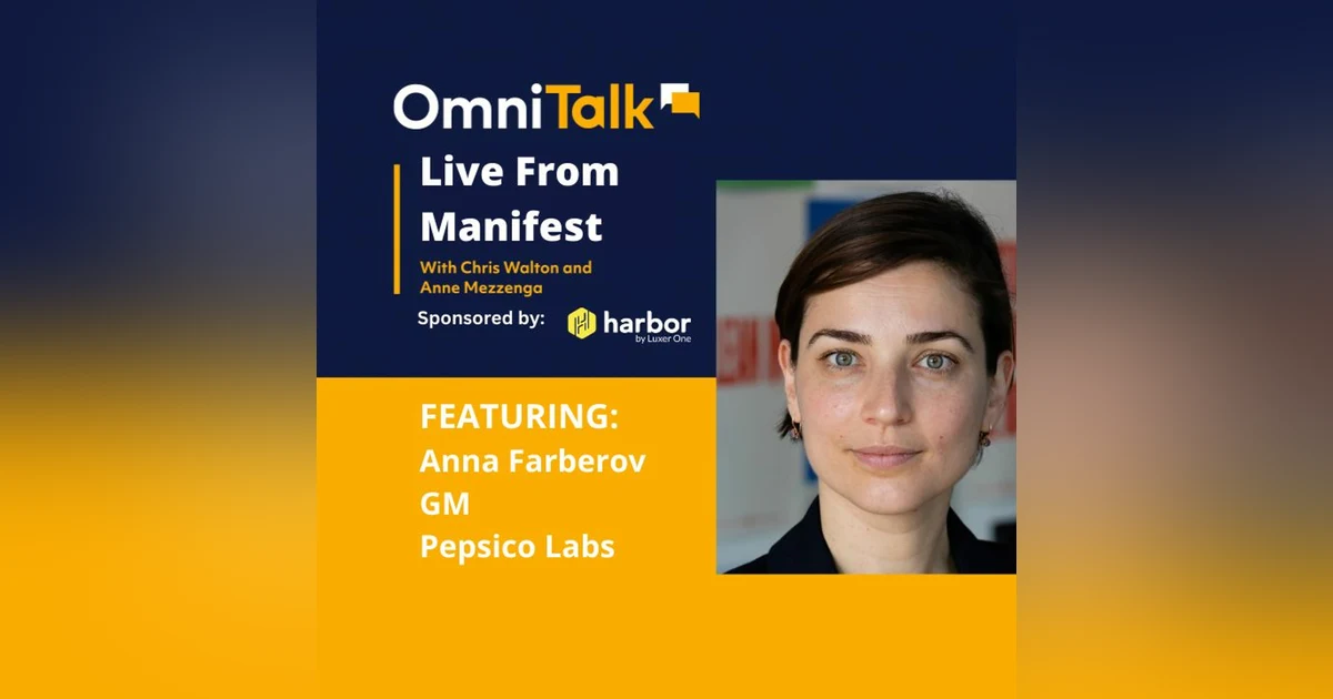 Live From Manifest | Pepsico Labs Global GM Anna Farberov