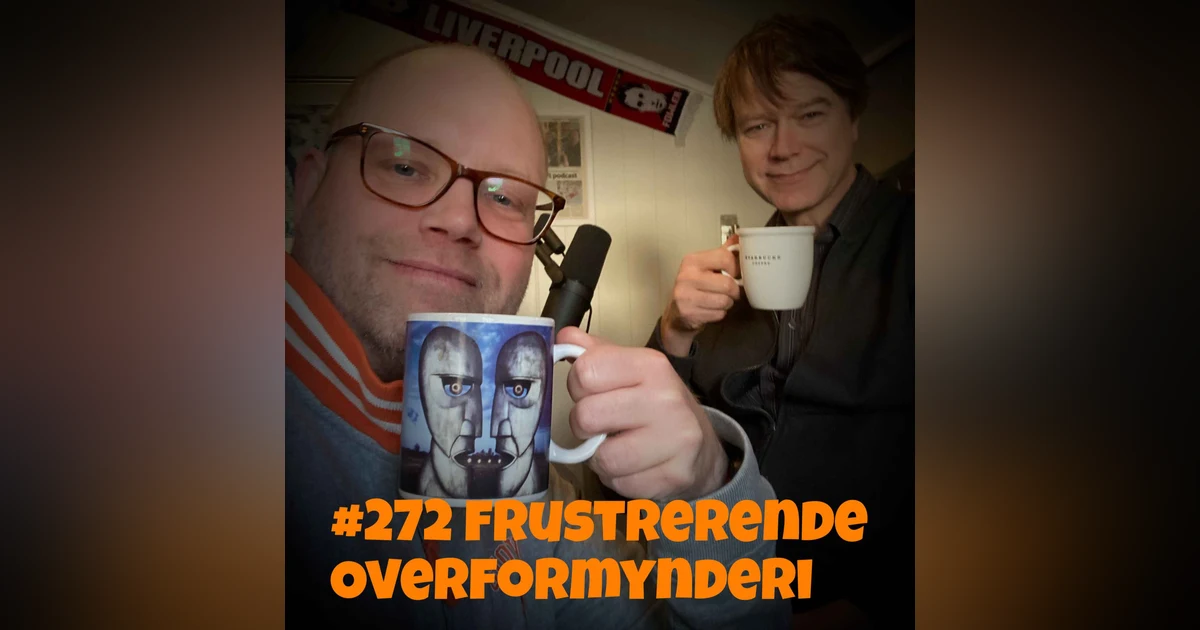 #272 Frustrerende overformynderi
