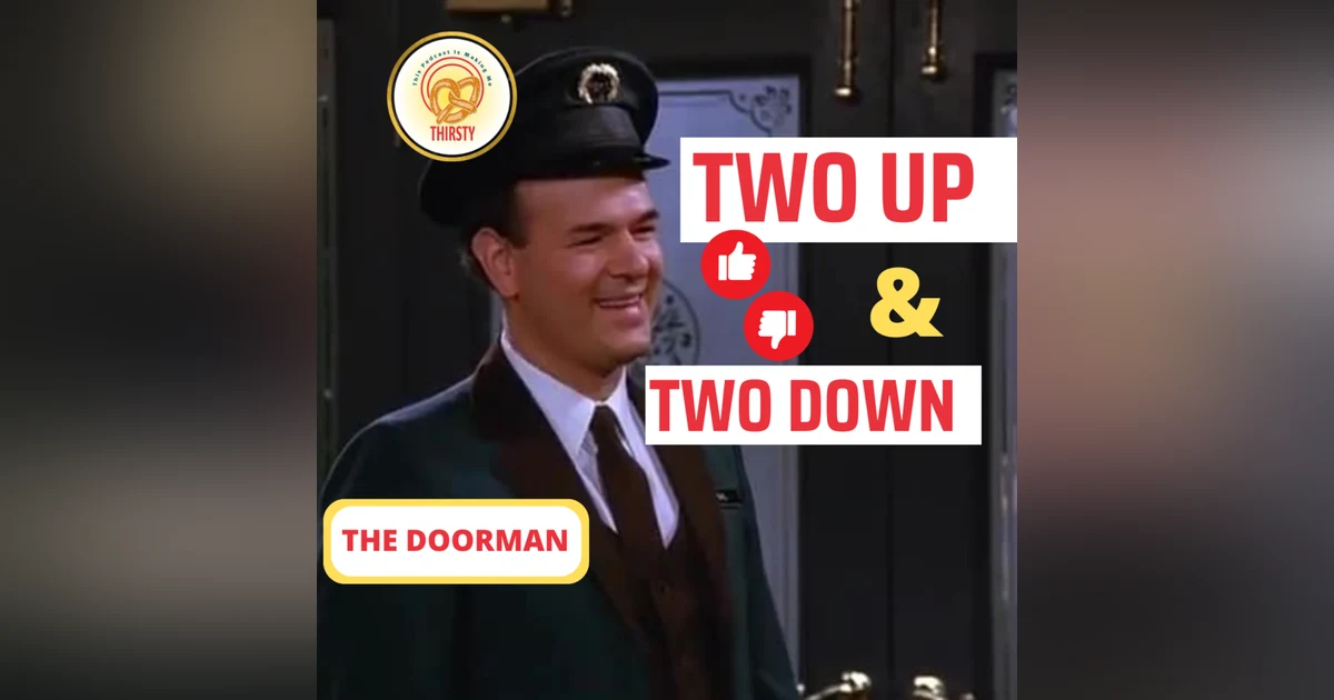 Seinfeld Podcast | Two Up and Two Down | The Doorman