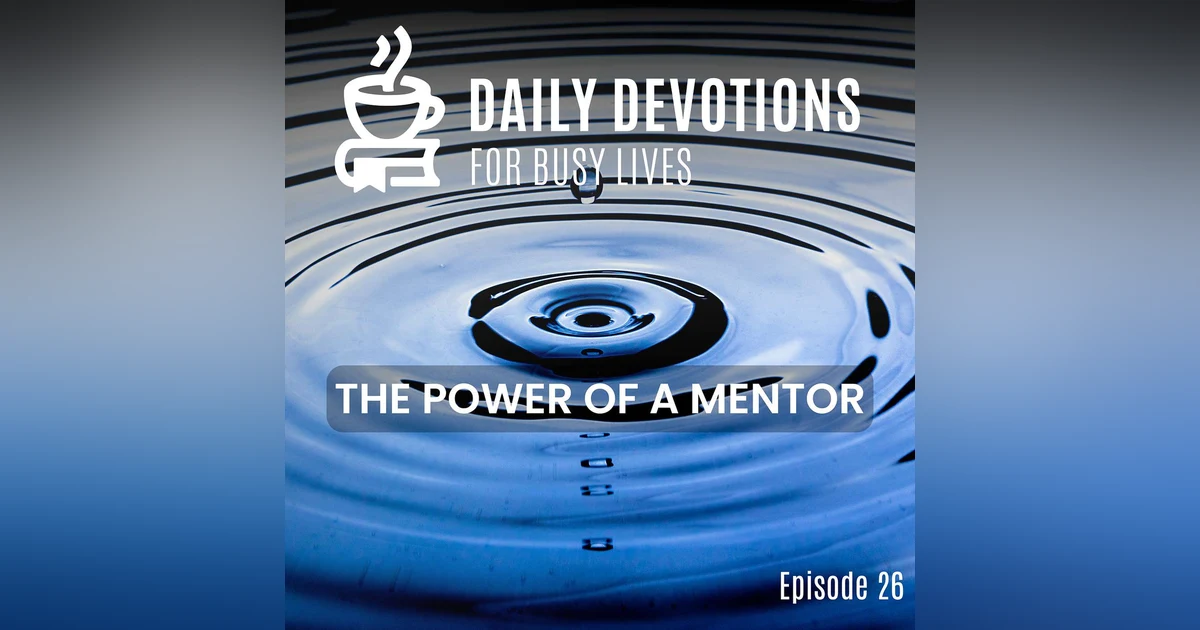 The Power of a Mentor