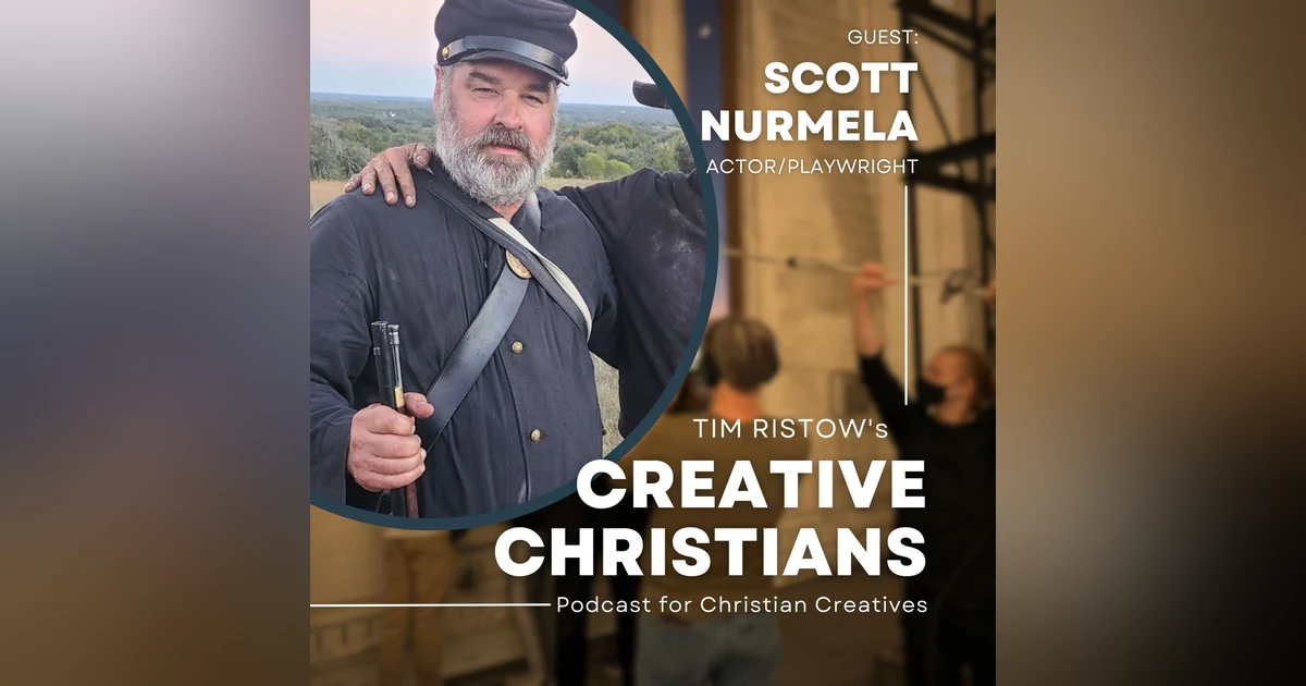 Actor & Playwright | Scott Nurmela (Vindication, The Chosen)