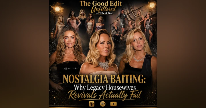 image for Nostalgia Baiting: Why Legacy Housewives Revivals Actually Fail