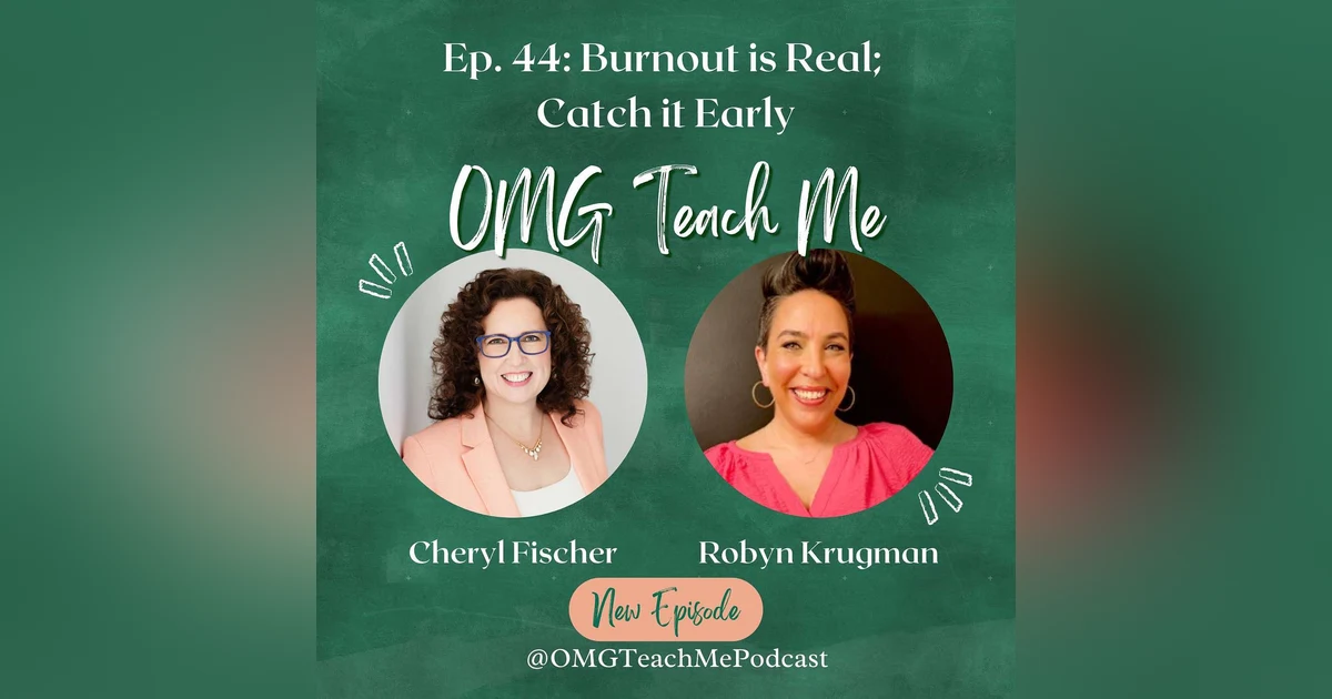 Ep 44: Burnout Is Real - Catch It Early