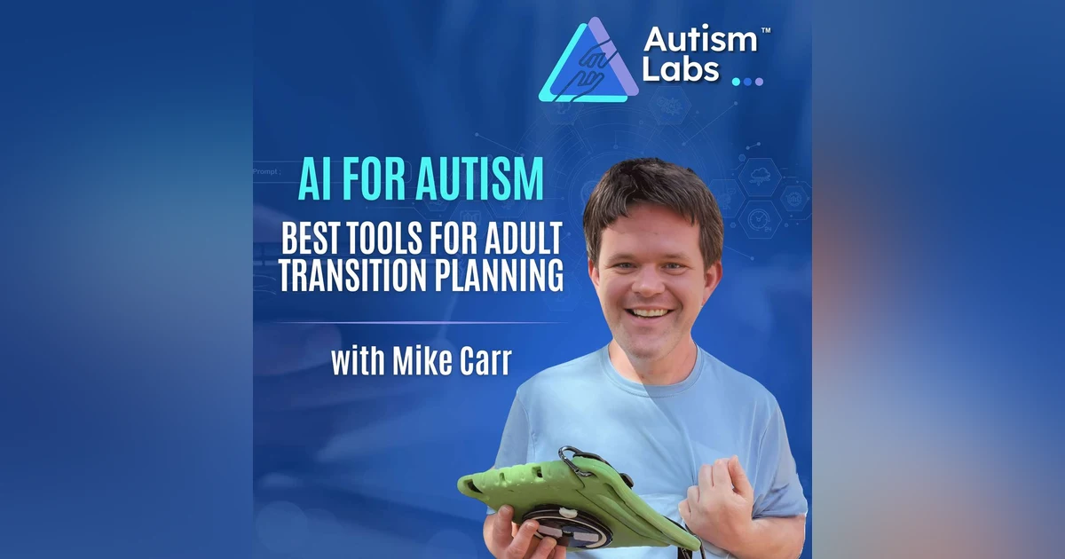 I Tested AI for Severe Autism: What Actually Helps Parents with Mike Carr