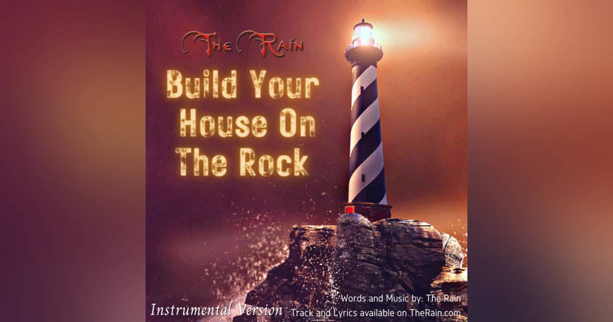 Build Your House On The Rock - Instrumental Version