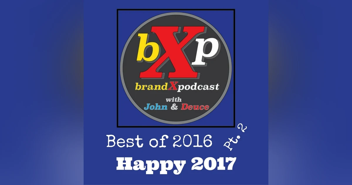 Best of 2016 Part 2 | Bonus Episode