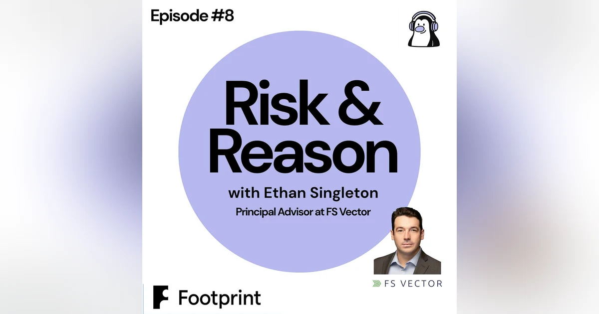 What Banks and Fintechs Get Wrong About Each Other w/ Ethan from FS Vector