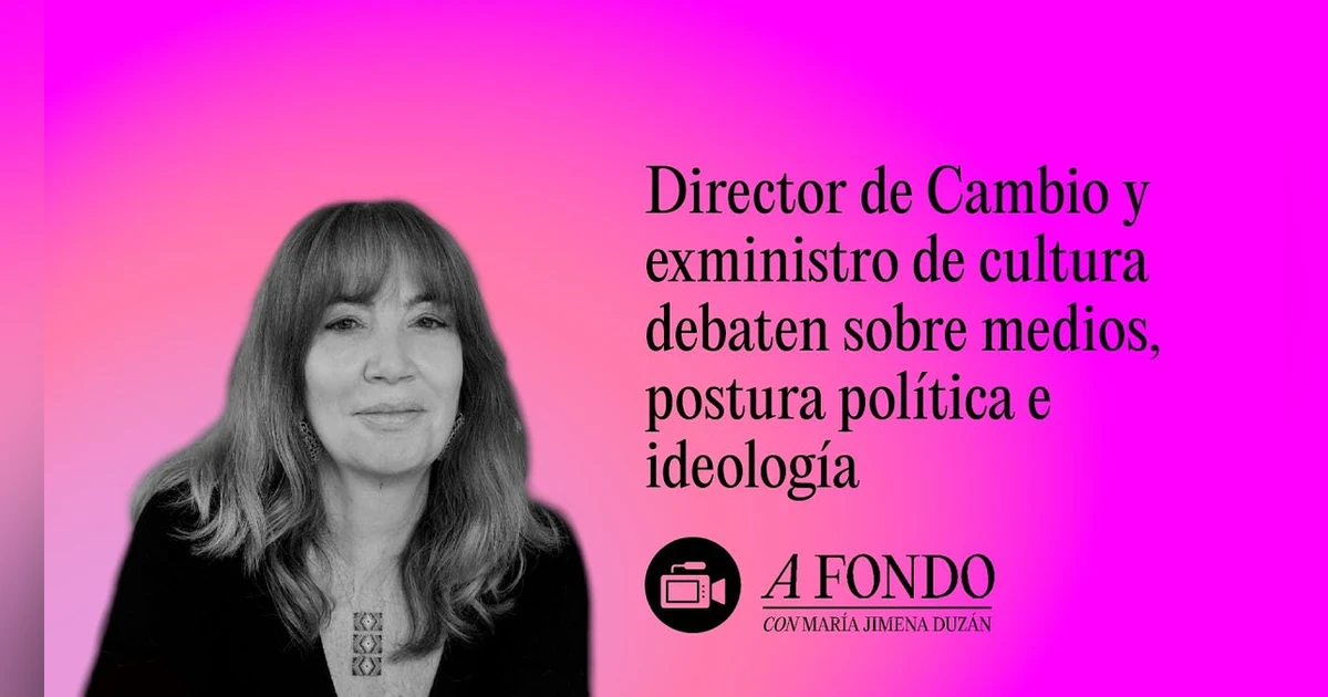 Director de Cambio y exministro de cultura debaten sobre medios, postura política e ideología