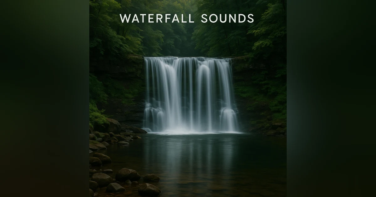 Waterfall Sounds for Sleeping – Drift into Deep Relaxation Tonight