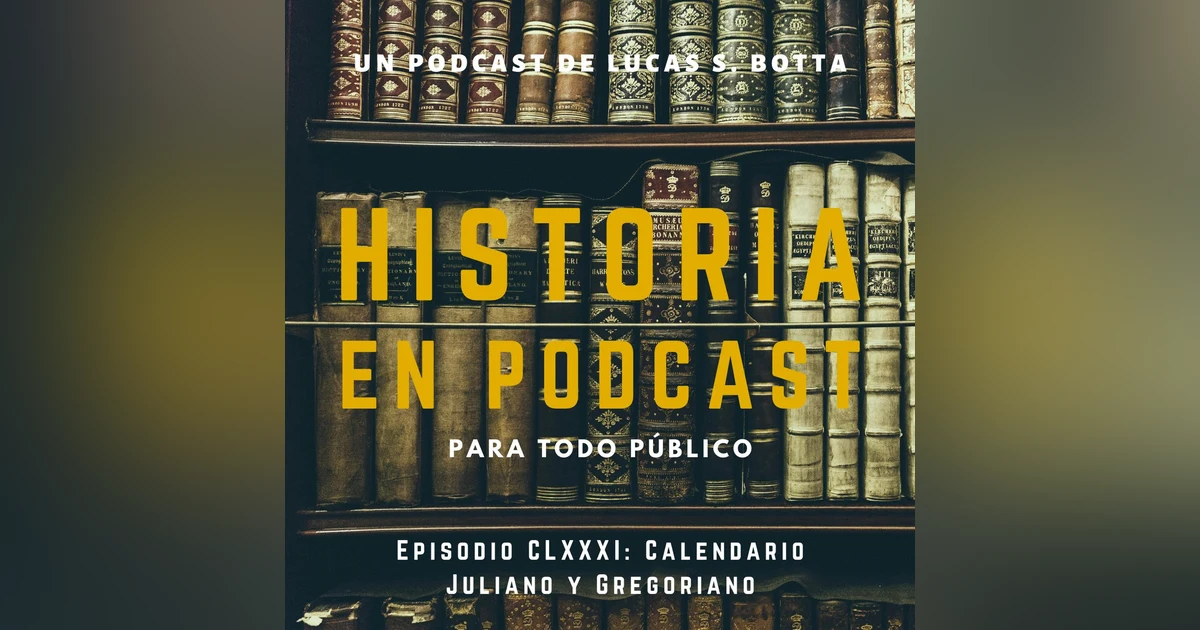 181. Calendario Juliano y Gregoriano