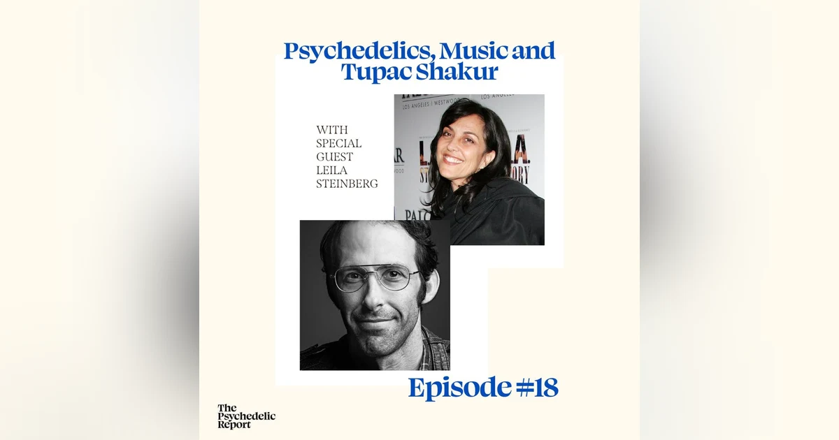 Psychedelics, Music, and Tupac Shakur