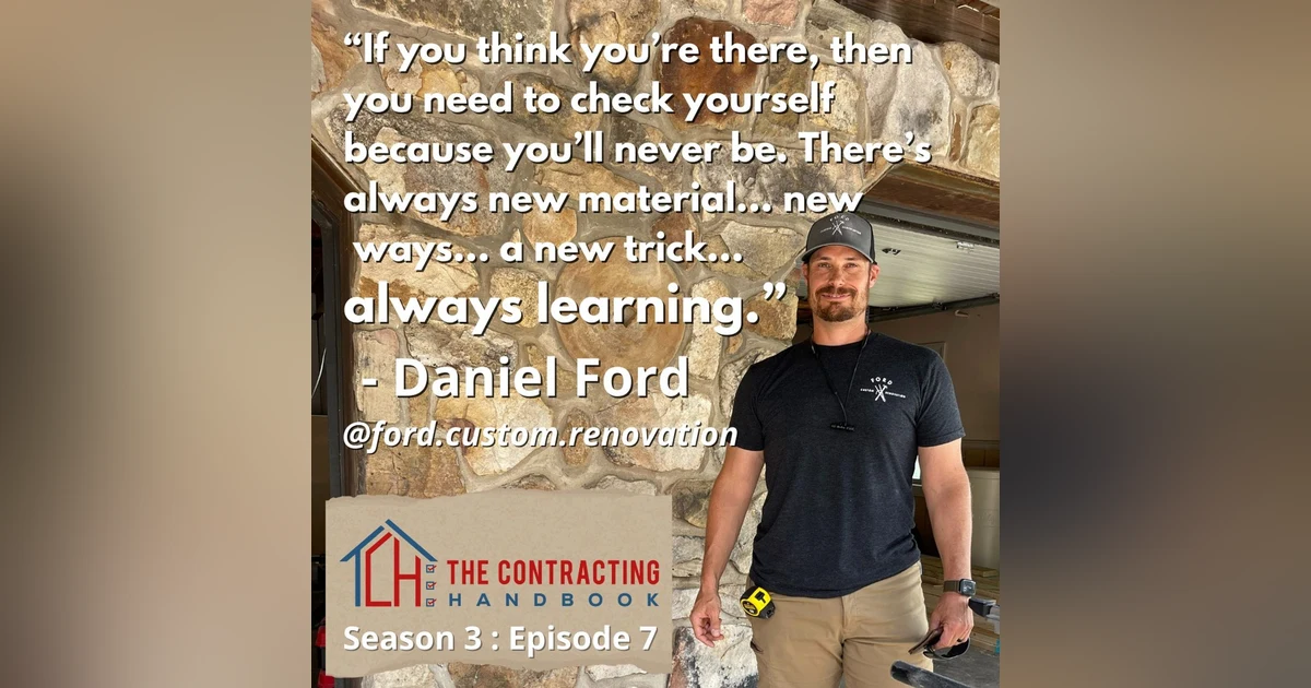 Dan Ford of Ford Custom Renovations: Removing himself from the field and scaling up