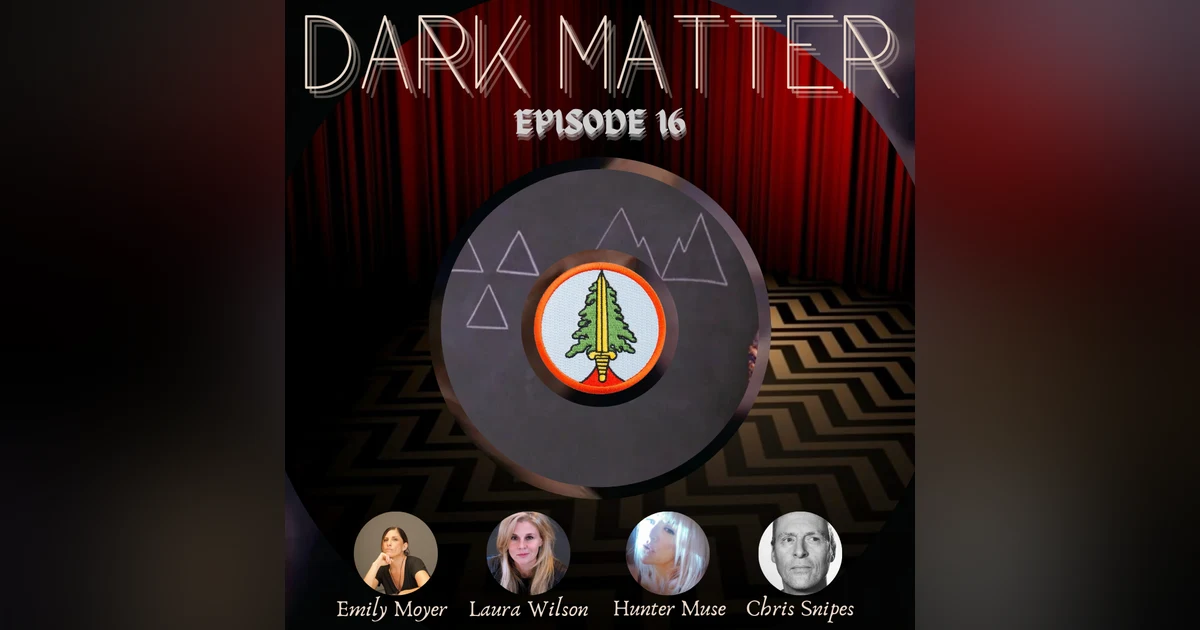 Patreon & Locals Limited Series: Dark Matter | Episode 16 (S02 E17)