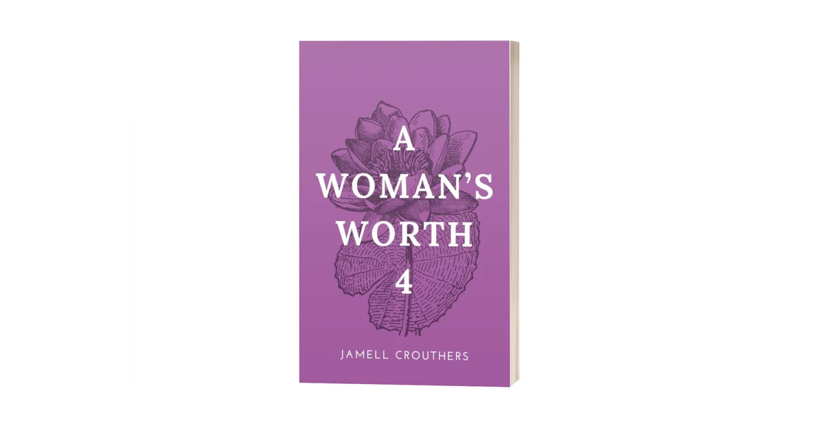 Podcast #348-Book Reading of ‘A Woman’s Worth 4’