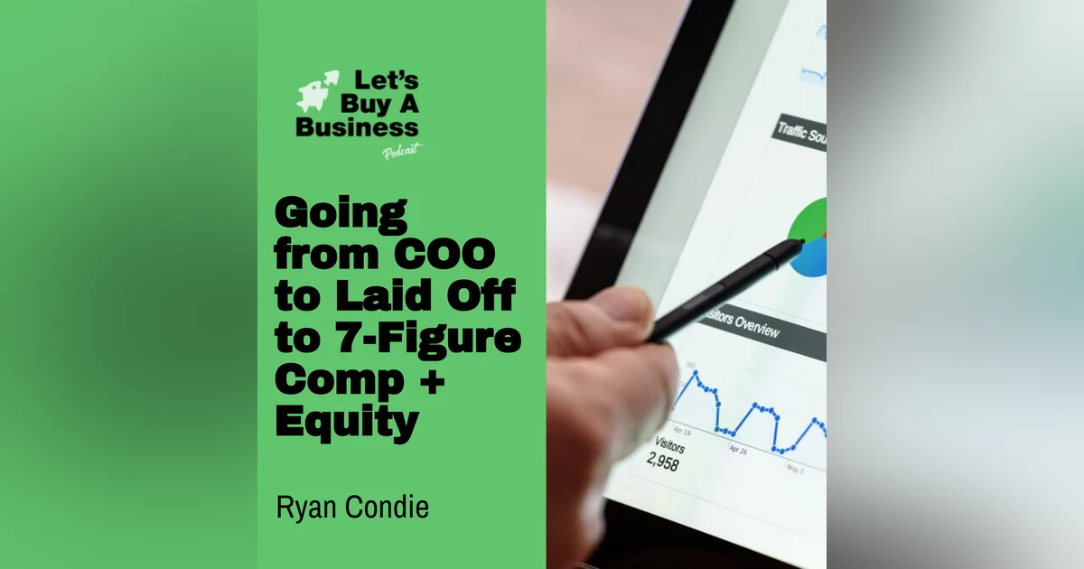 Going from COO to Laid Off to 7-Figure Comp + Equity