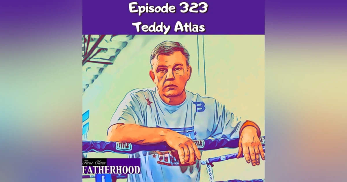 #323 Teddy Atlas