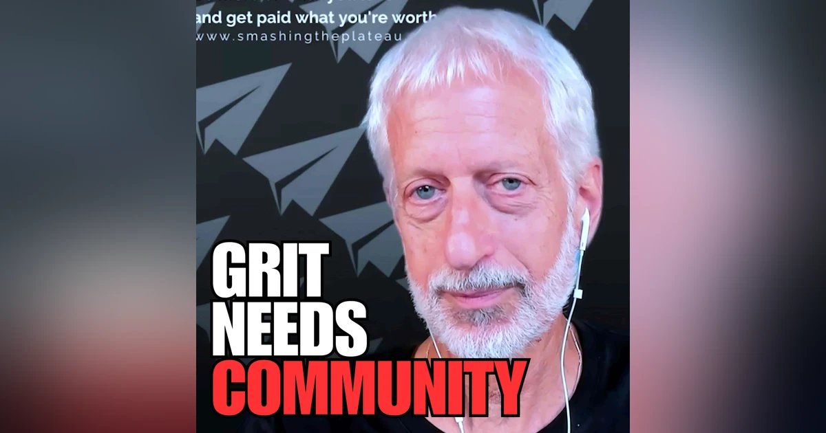 Building Grit Through Community with David Shriner-Cahn