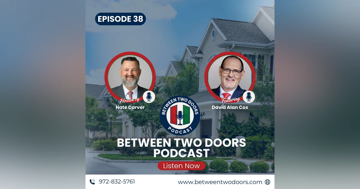 Episode 38: David Cox on Why Every Homebuyer Needs a Home Warranty for Peace of Mind & Protection