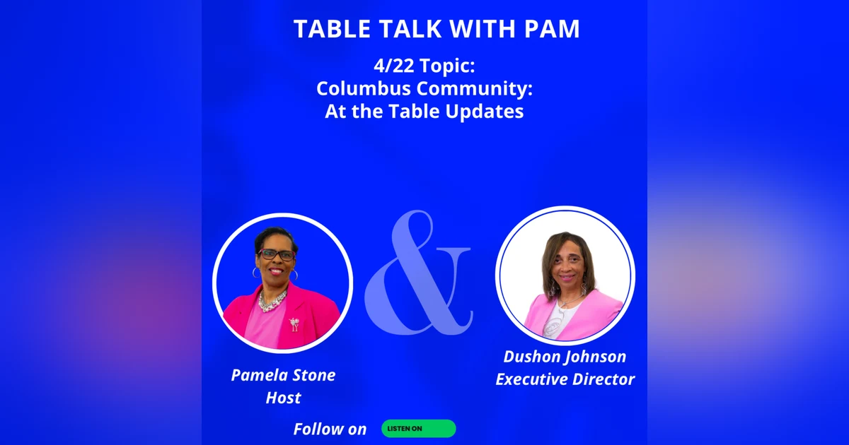 Ep.192/ Table Talk with Pam: Celebrating Community, Mentorship, and Hope with At the Table