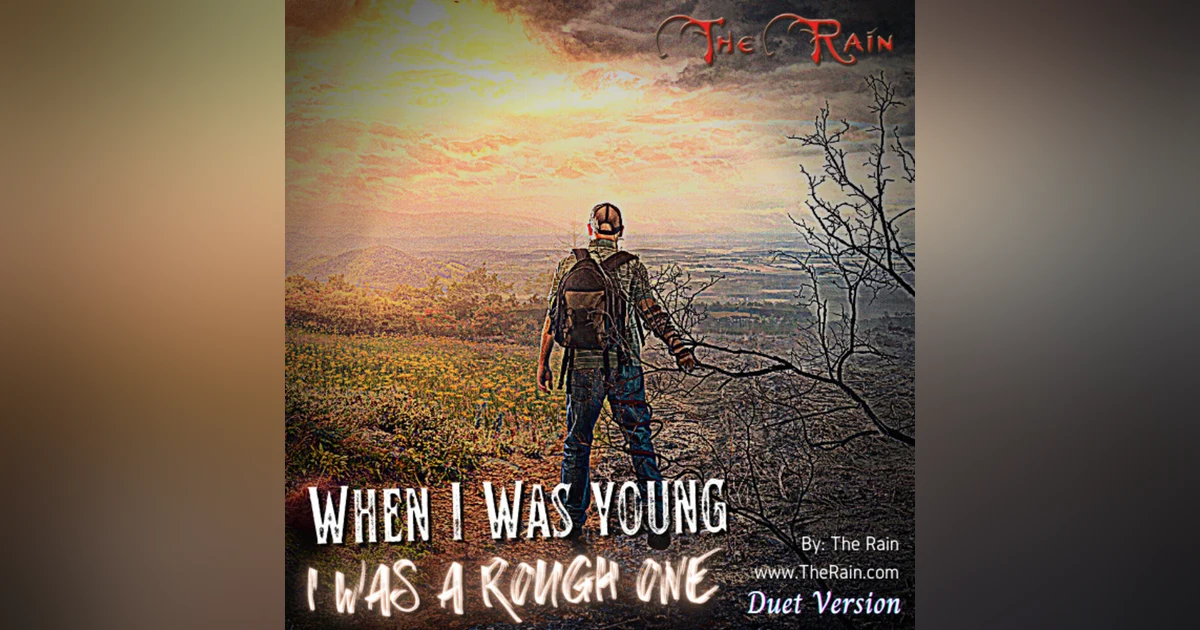 I Was A Rough One - Duet Version