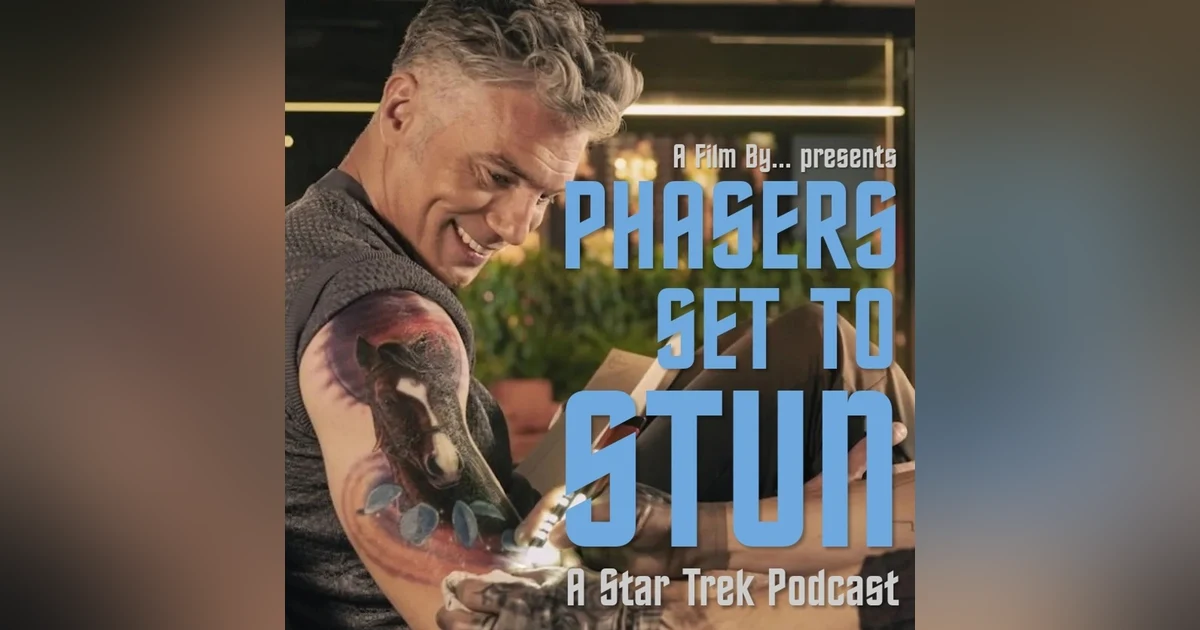Phasers Set To Stun: Strange New Worlds S4. E3 - Human Best Friend