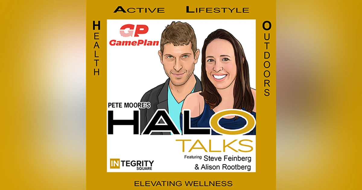 Episode #337: Alison Rootberg & Steve Feinberg, Wellness 4 Every 1