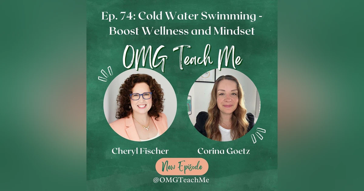 Ep. 74: Cold Water Swimming - Boost Wellness and Mindset