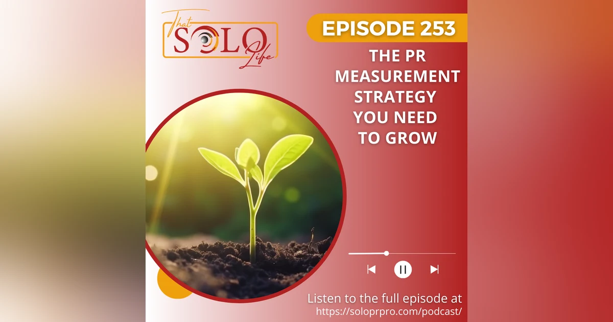 The PR Measurement Strategy You Need to Grow