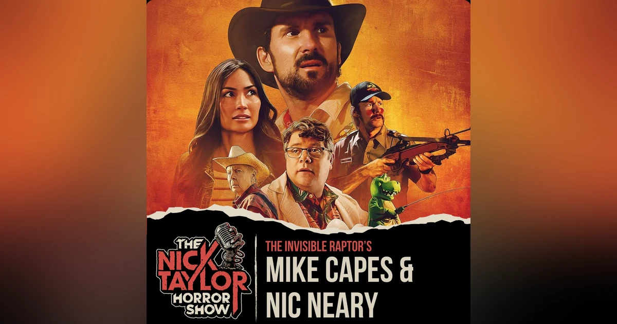 THE INVISIBLE RAPTOR’s Mike Capes & Nic Neary