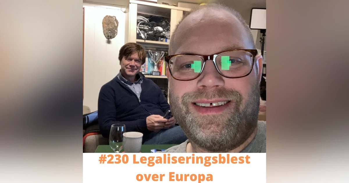 #230 Legaliseringsblest over Europa