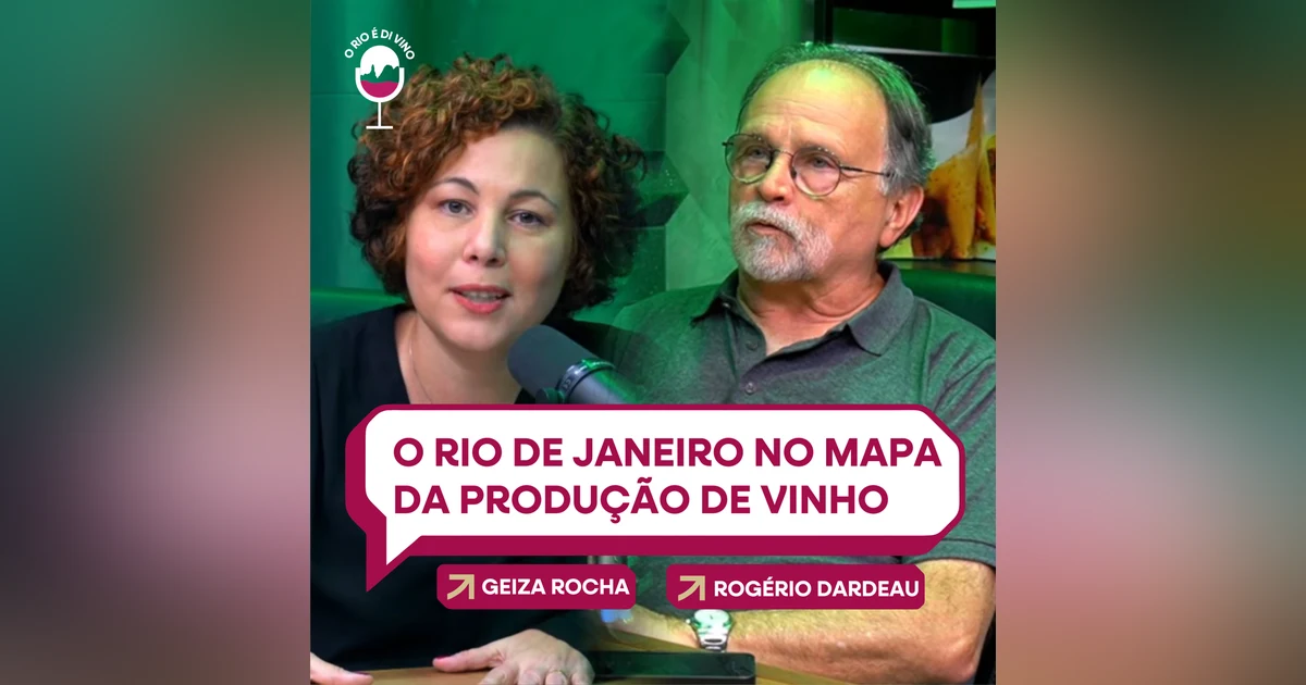O Rio de Janeiro no mapa da produção de vinho