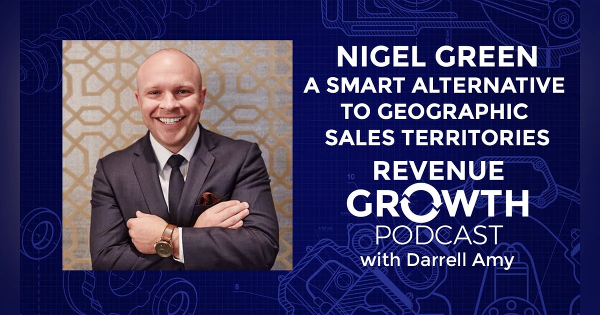 Nigel Green: A Smart Alternative To Geographic Sales Territories