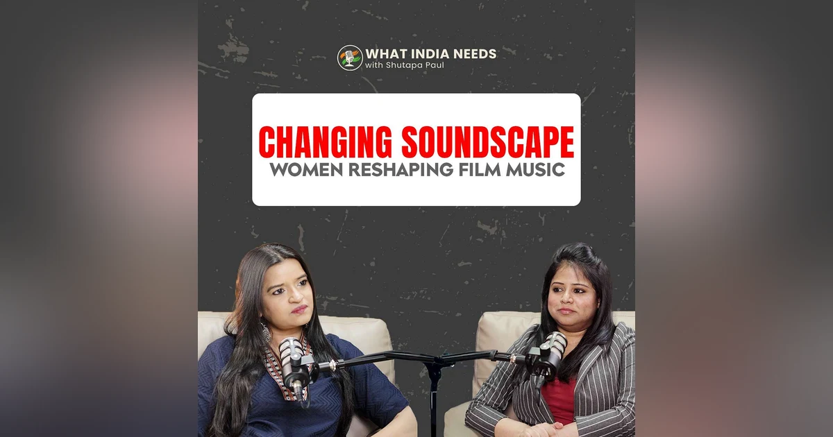 What India Needs: Retuning Indian Film Music with Alokananda Dasgupta