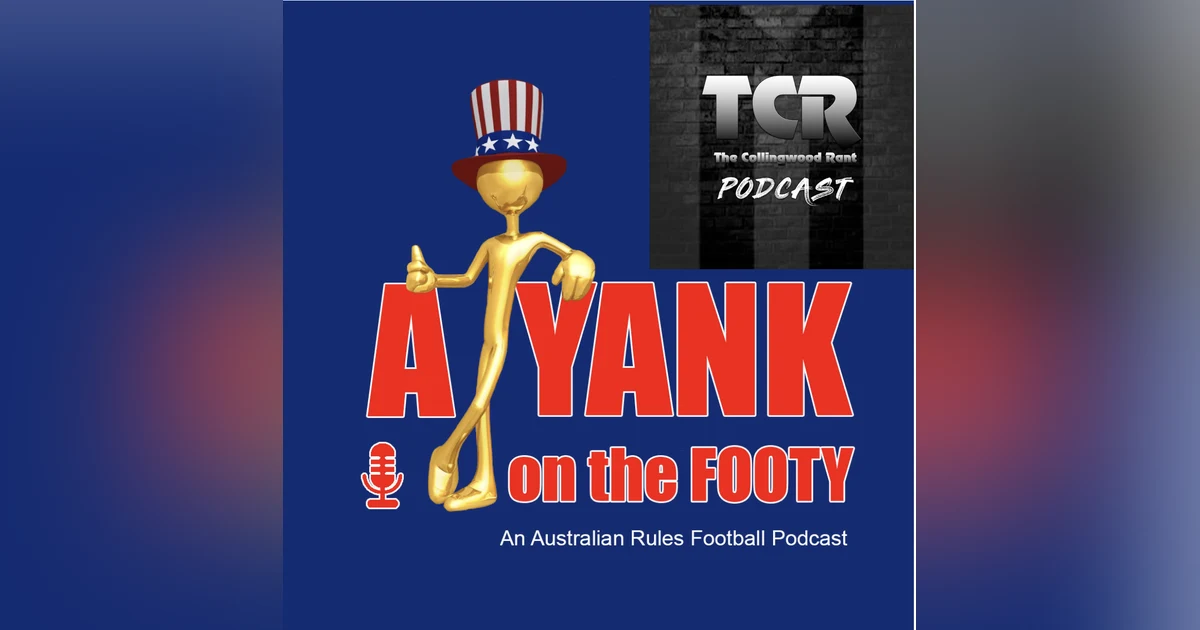 369 - Collingwood Magpies 2025 Preview w/ Sly + Spook from Collingwood Rant