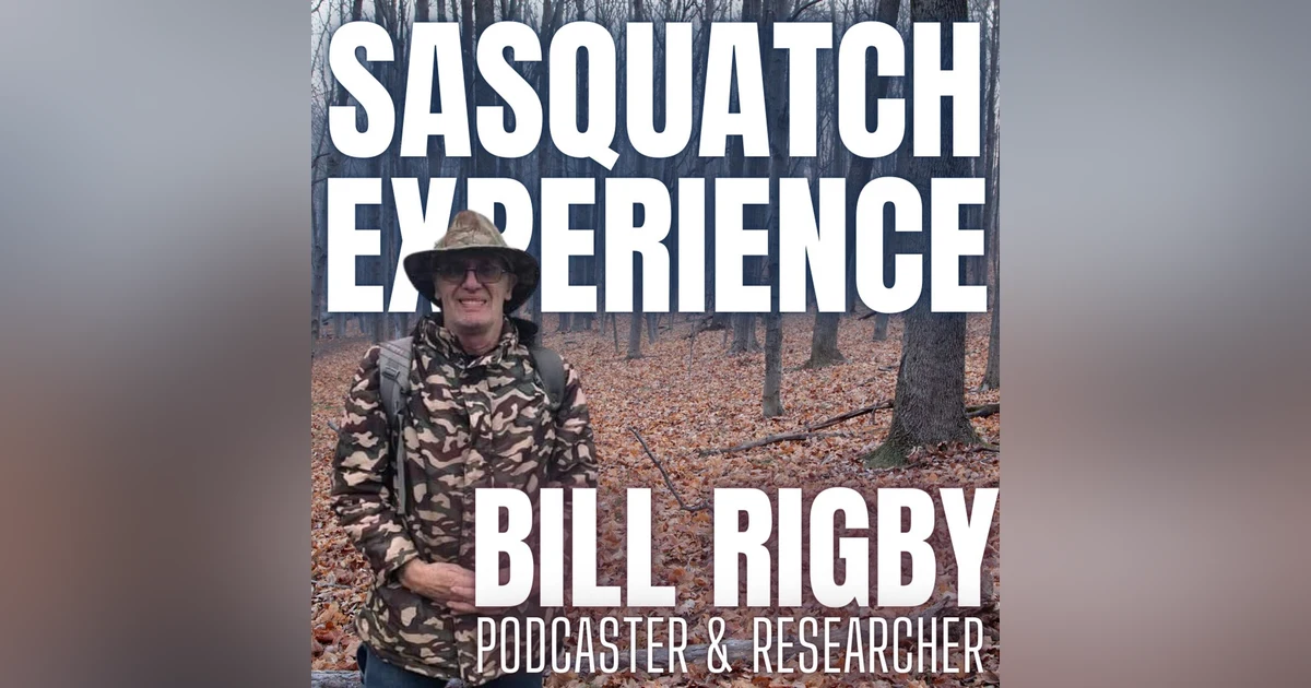 EP 65: Bill Rigby, Pennsylvania Researcher