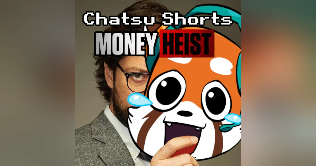 Money Heist (Spoiler Free) || Chatsu Shorts