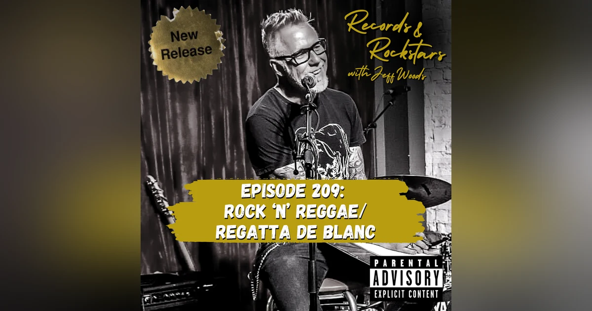 209: Rock 'N' Reggae / Regatta de Blanc