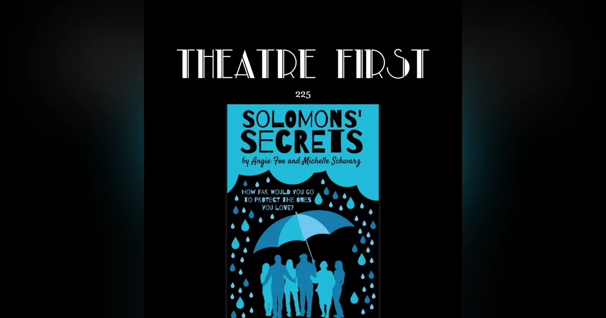 225: Solomon's Secrets (Saltpillar Theatre, Melbourne, Australia) (review)
