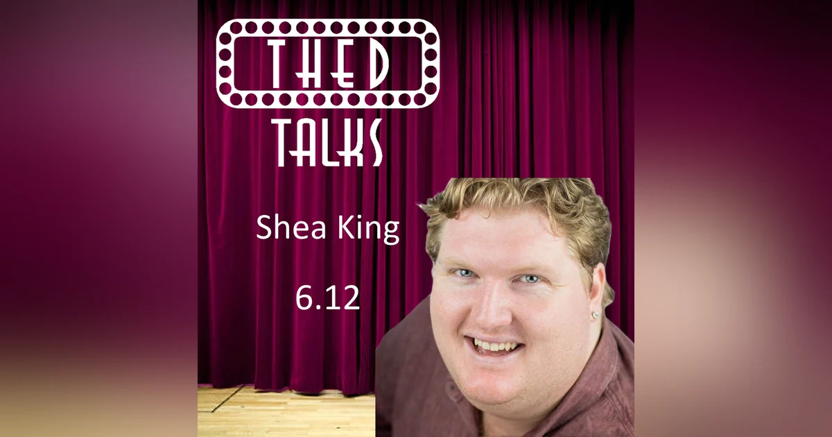 6.12 A Conversation with Shea King