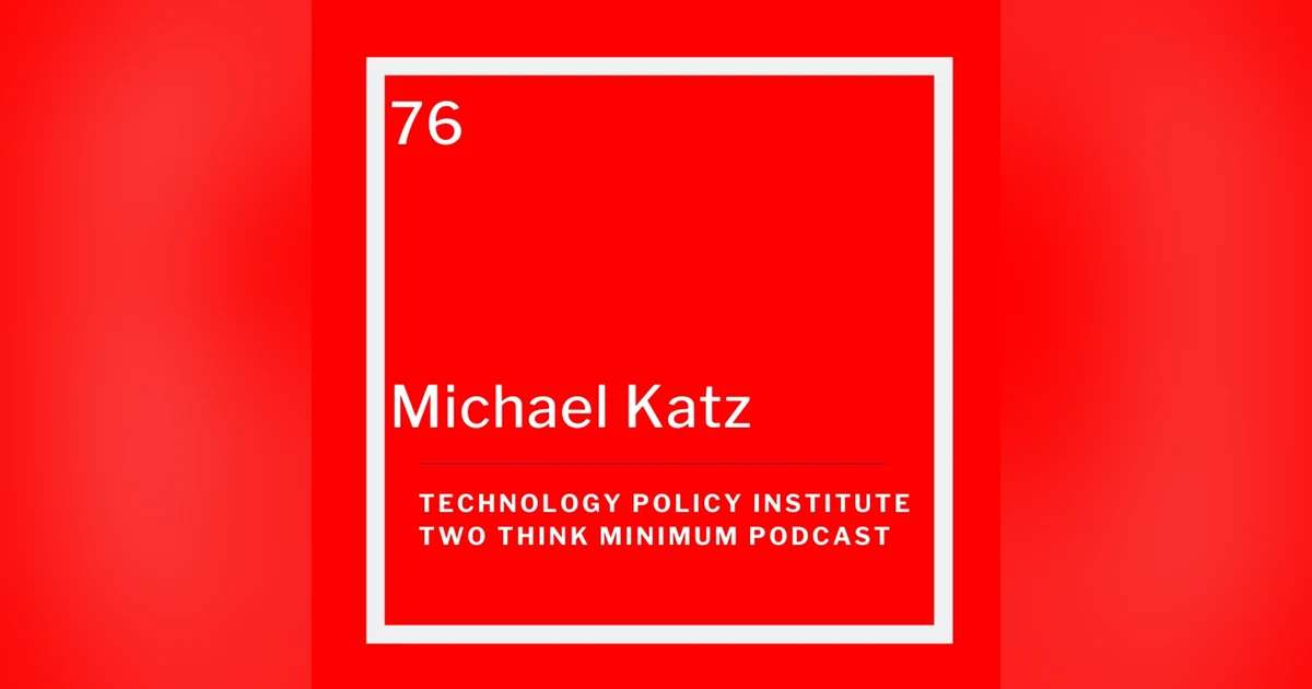 Michael Katz on Challenges to Antitrust Policy