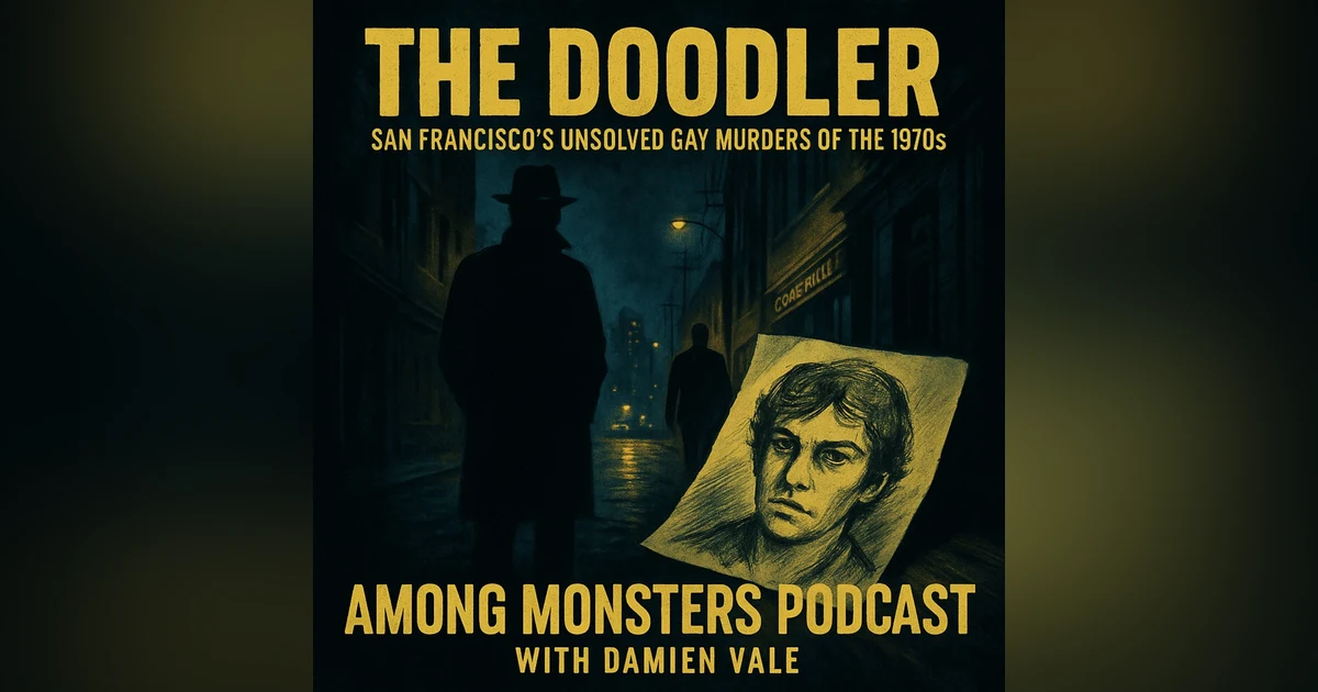 The Doodler: San Francisco’s Unsolved Gay Murders of the 1970s