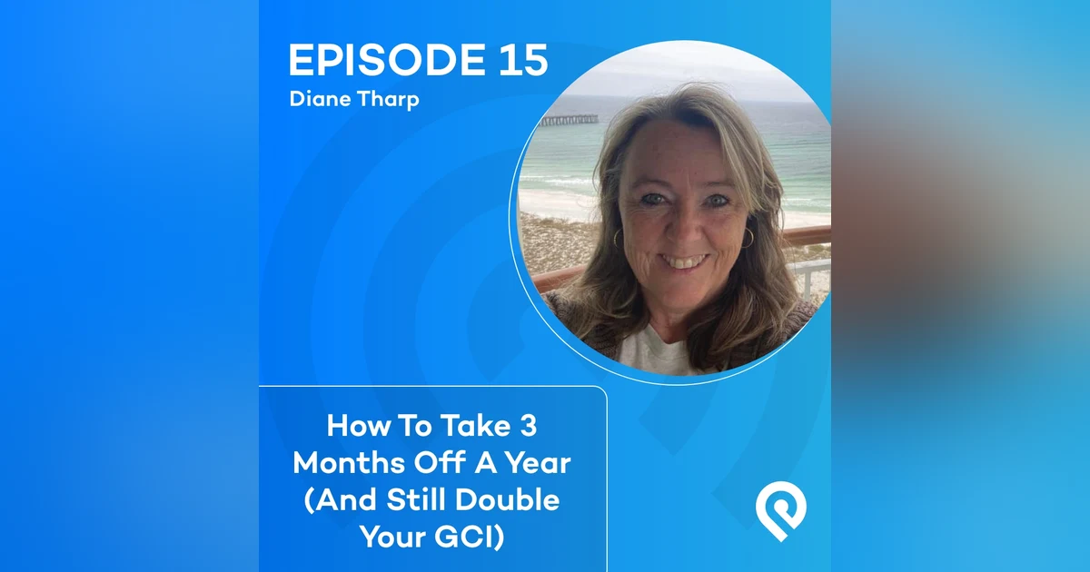How To Take 3 Months Off A Year (And Still Double Your GCI)