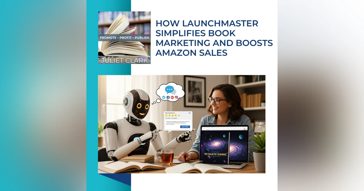 How LaunchMaster Simplifies Book Marketing And Boosts Amazon Sales