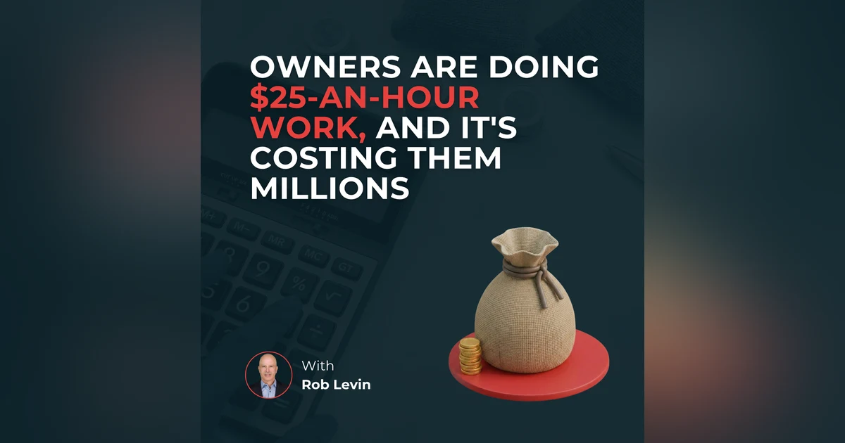 Owners are doing $25-an-hour work, and it's costing them millions